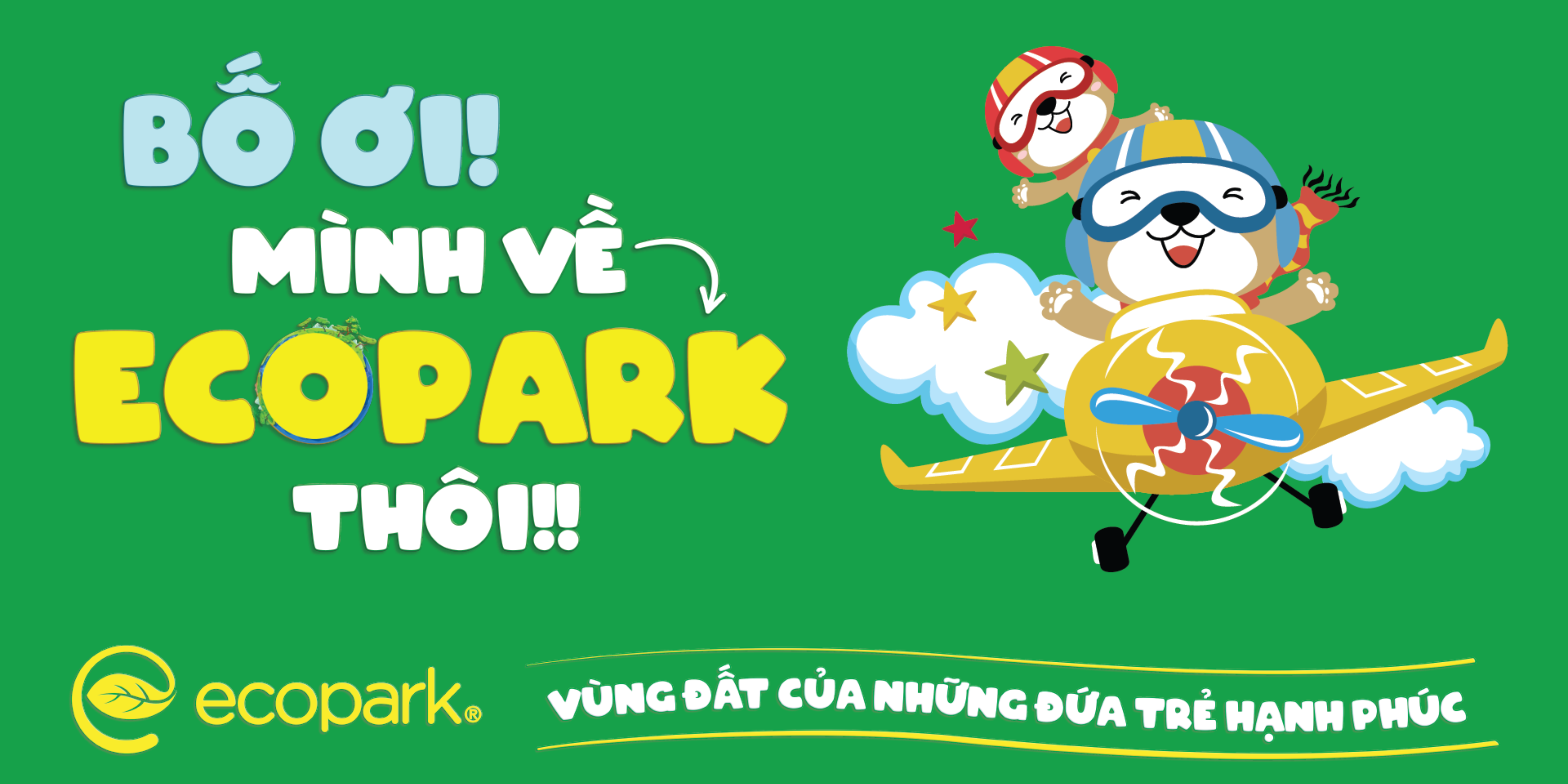 Bố ơi, mình về Ecopark